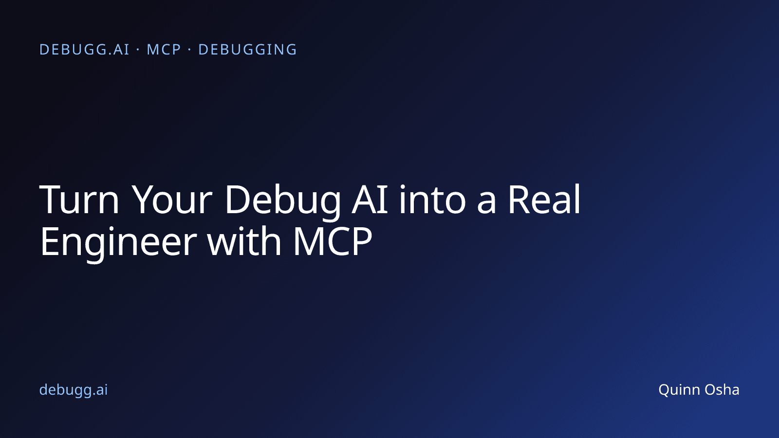 Turn Your Debug AI into a Real Engineer with MCP